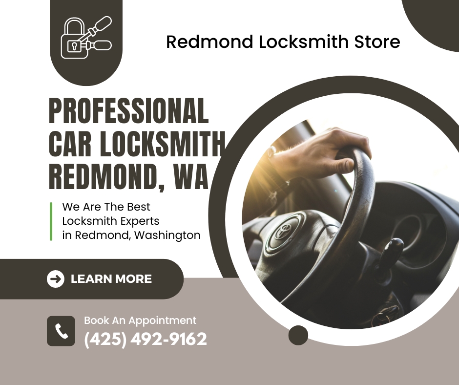 Redmond Locksmith Store Redmond, WA 425-492-9162